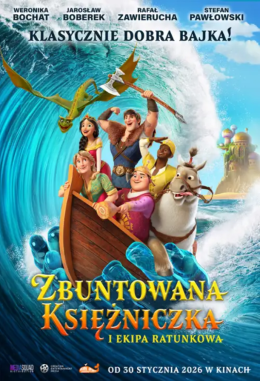 Zbuntowana księżniczka i ekipa ratunkowa (2D/dubbing)